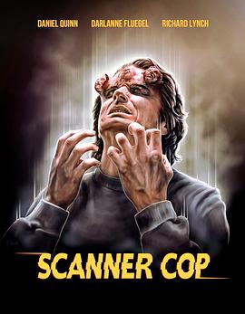98色花堂《超能特警 Scanner Cop》免费在线观看