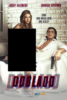 91黑料网《多布拉多 Doblado》免费在线观看