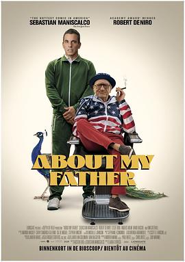 98色花堂《关于我的父亲 About My Father》免费在线观看
